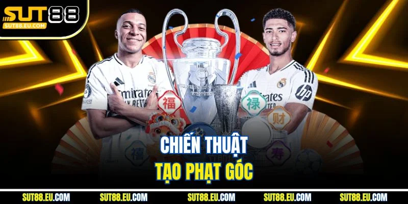 Chiến thuật tạo phạt góc