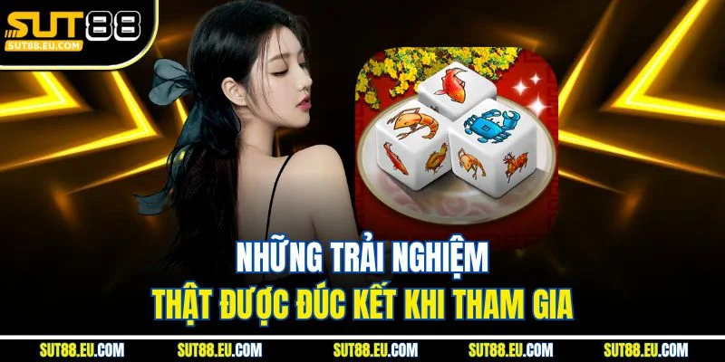 Những trải nghiệm thật được đúc kết khi tham gia